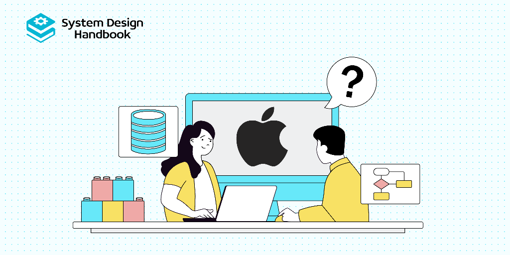 Apple system design interview