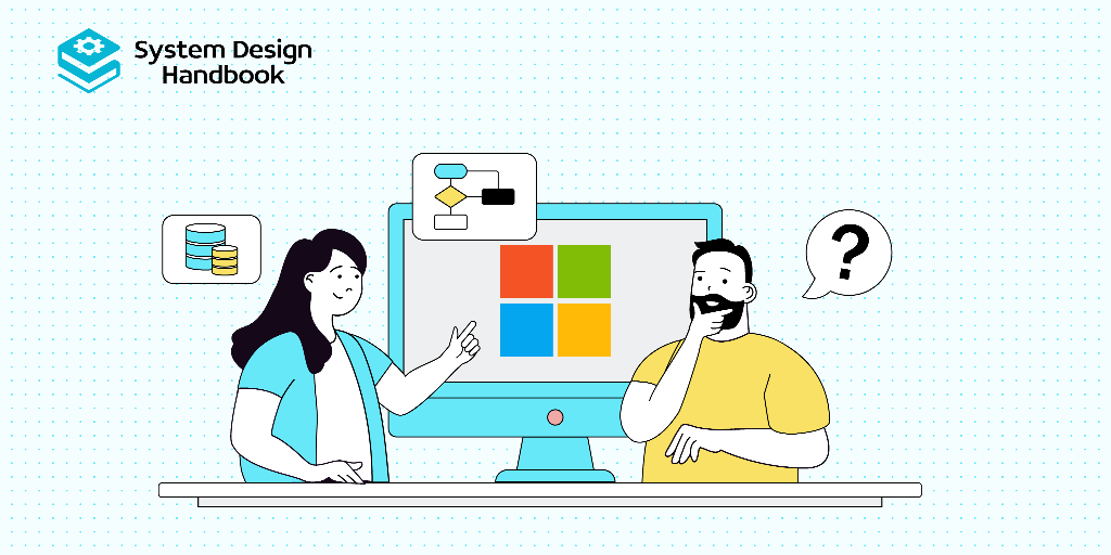 Microsoft system design interview