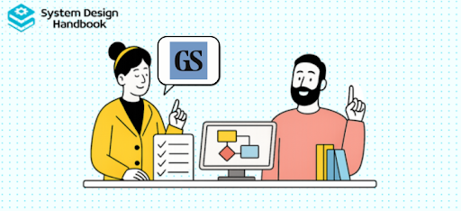 Goldman Sachs System Design Interview